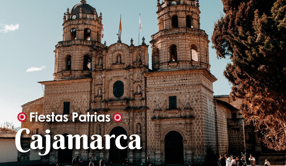 fiestas patrias cajamarca